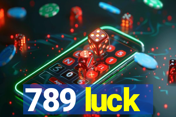 789 luck